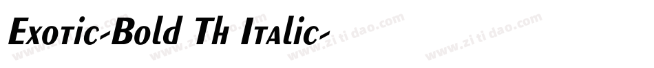 Exotic-Bold Th Italic字体转换